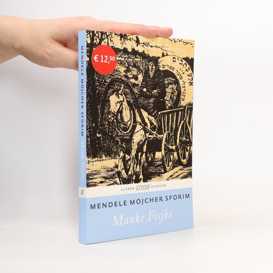 Mendele Mojcher Sforim L.J. Veen klassiek: Manke Fisjke