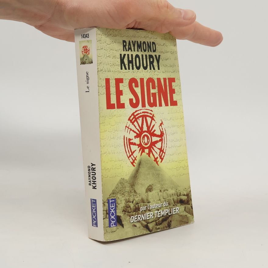 Raymond Khoury Le Signe