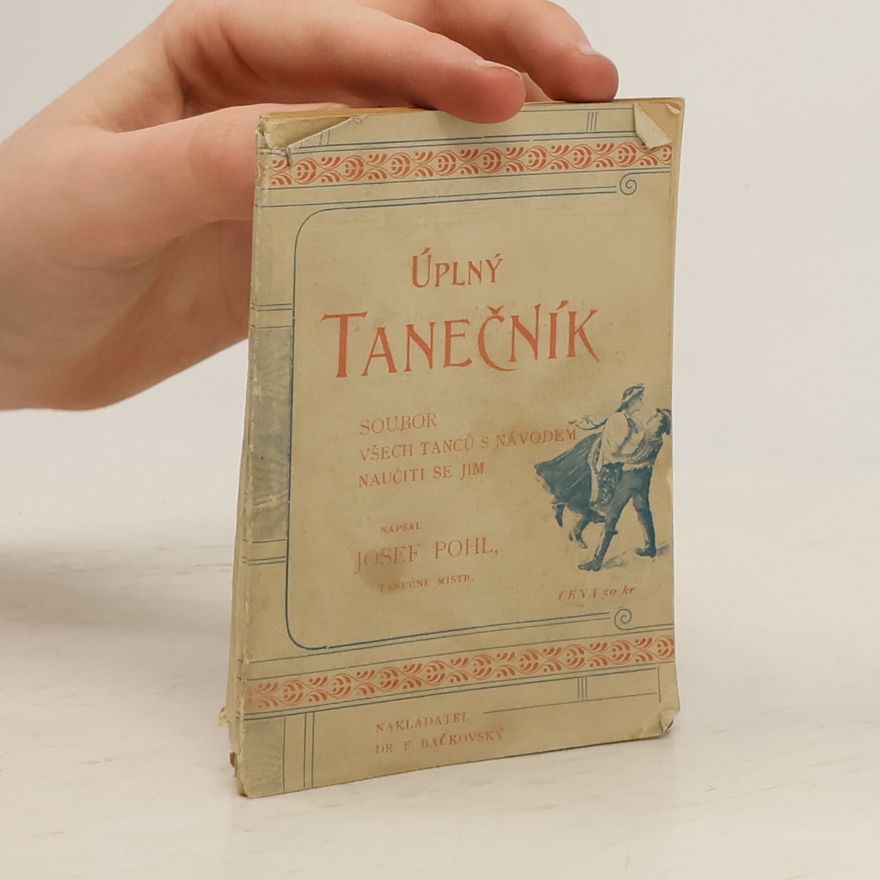 Josef Pohl Úplný tanečník