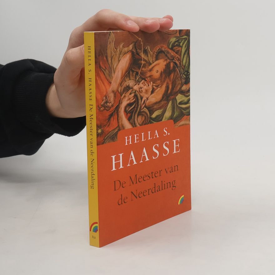Hélène Serafia Haasse De meester van de neerdaling