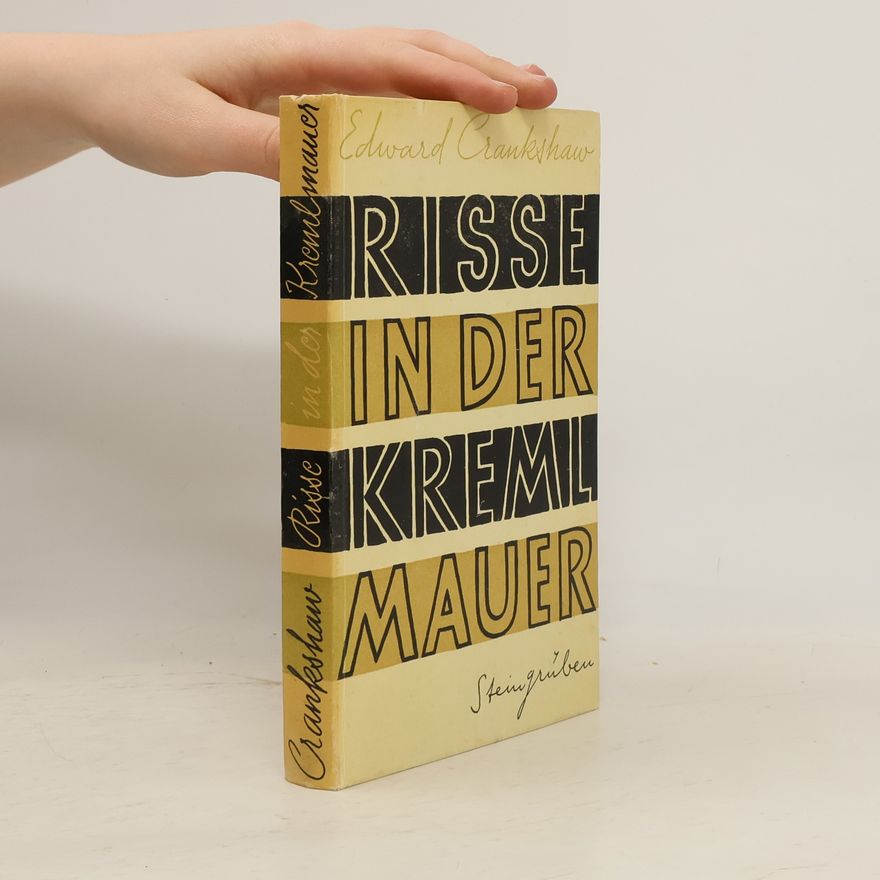 Crankshaw Edward Risse in der Kremlmauer
