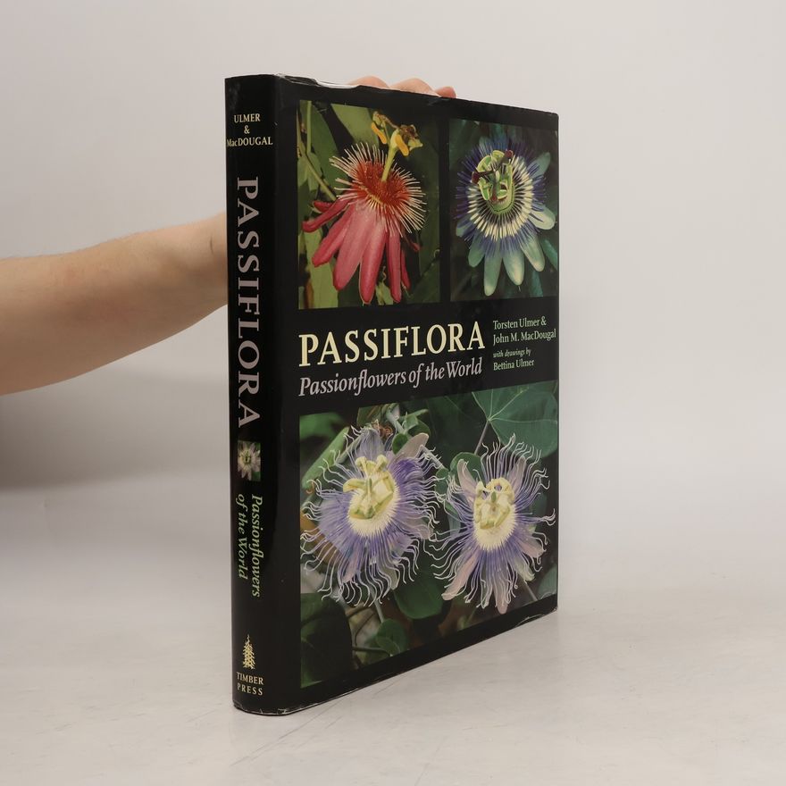 John Mochrie MacDougal Passiflora
