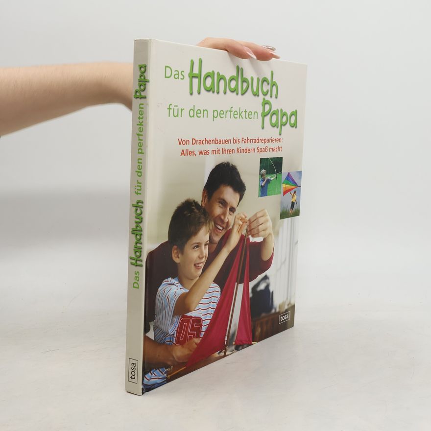 kolektiv Das Handbuch für den perfekten Papa