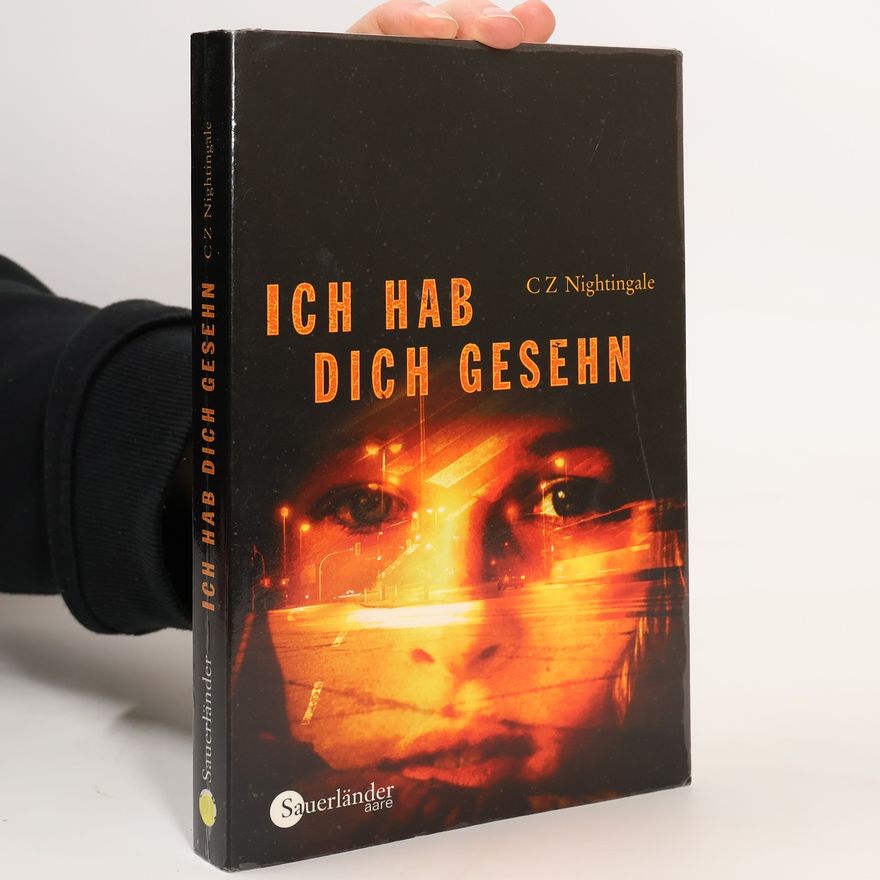 C. Z. Nightingale Ich hab dich gesehn