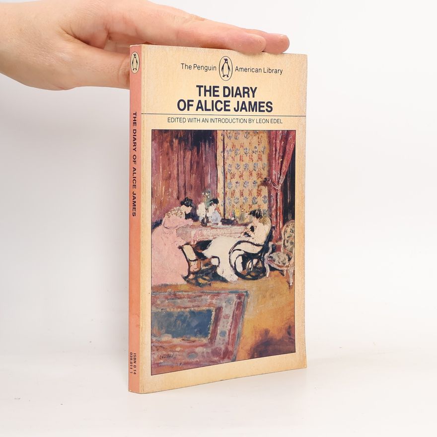 Alice James The Diary of Alice James