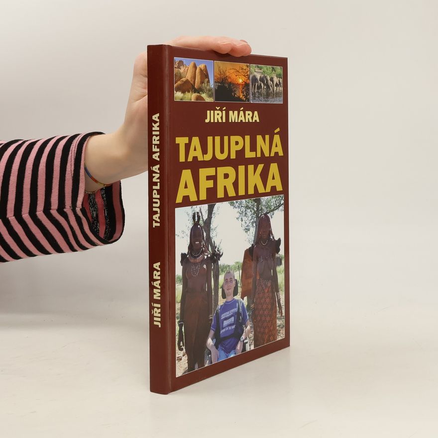 Jiří Mára Tajuplná Afrika