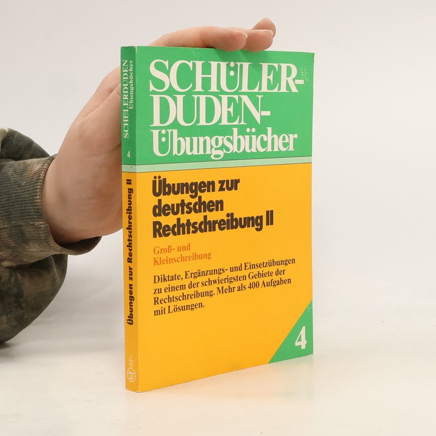 Jakob Ebner Duden : Übungen zur deutschen Rechtschreibung. II, Groß- und Kleinschreibung