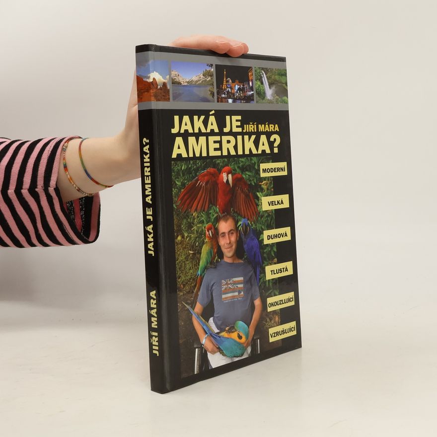 Jiří Mára Jaká je Amerika?