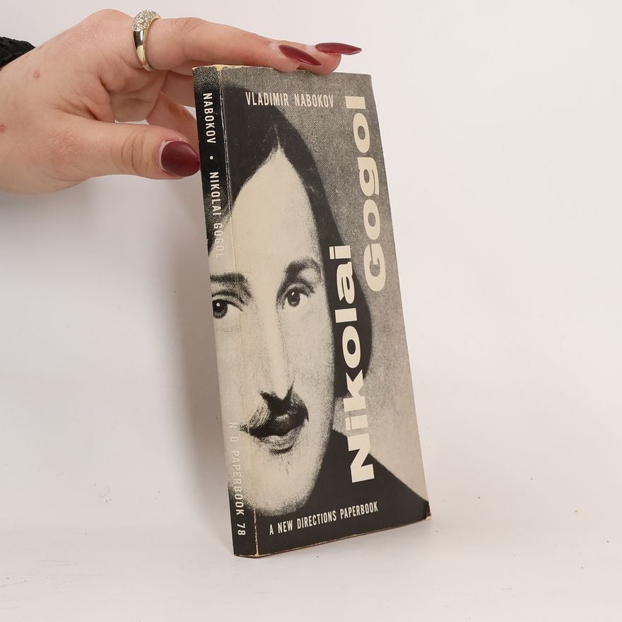 Vladimir Nabokov Nikolai Gogol