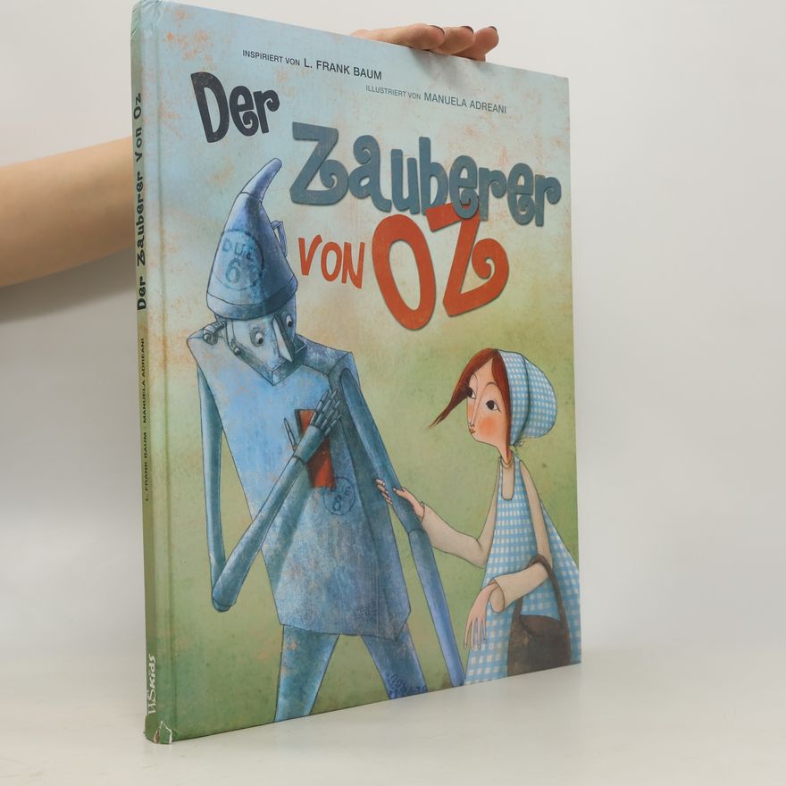 L. Frank Baum Der Zauberer von Oz