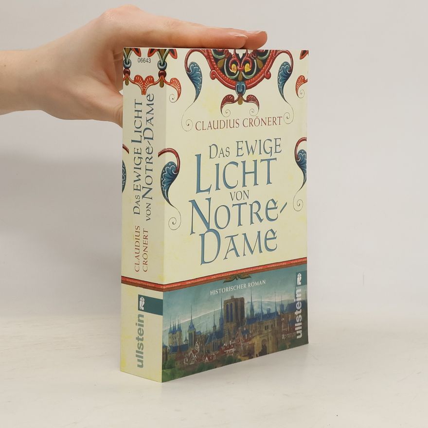 Claudius Crönert Das ewige Licht von Notre-Dame