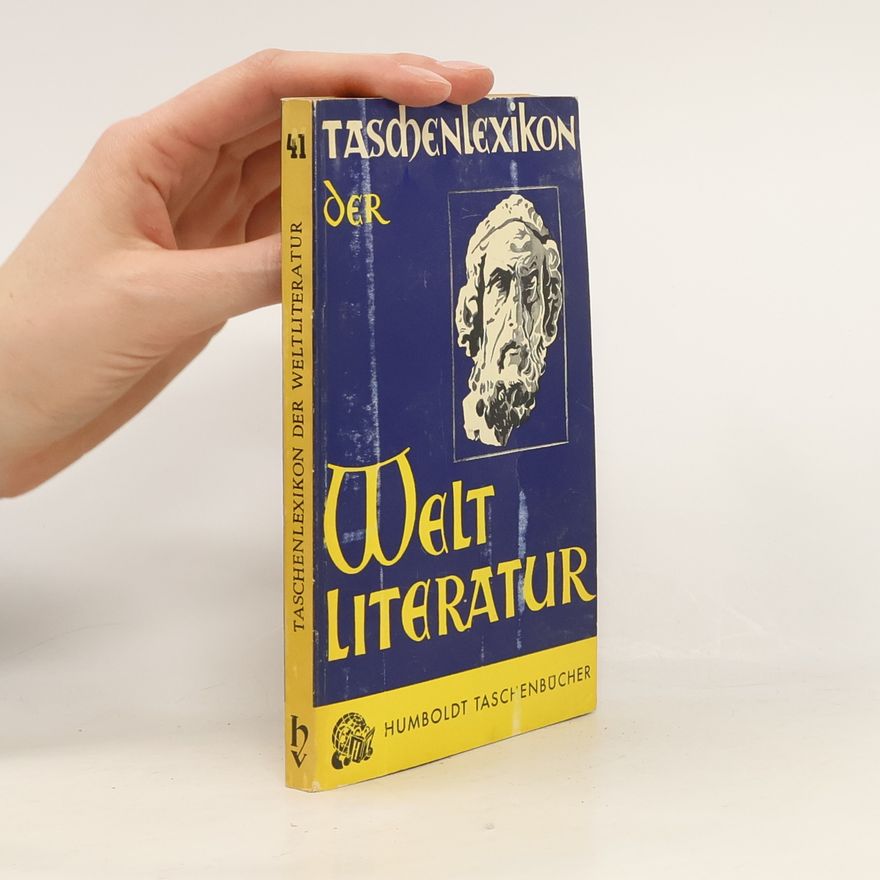 Collectif d'auteurs Humboldt Taschenbücher Nr. 41. Taschenlexikon der Weltliteratur