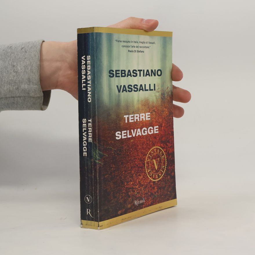 Sebastiano Vassalli Terre selvagge
