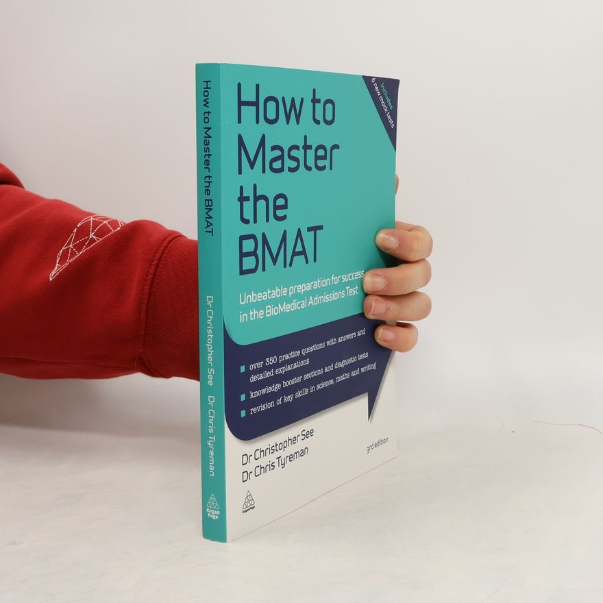 Chris John Tyreman How to Master the BMAT