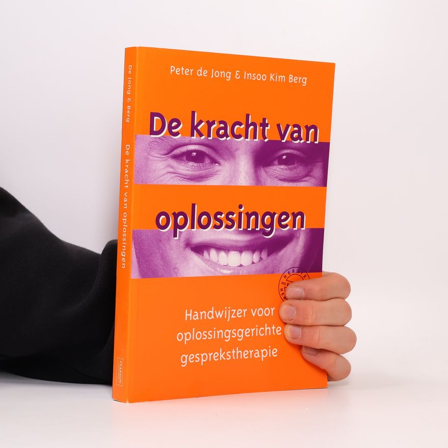 Peter De Jong De kracht van oplossingen