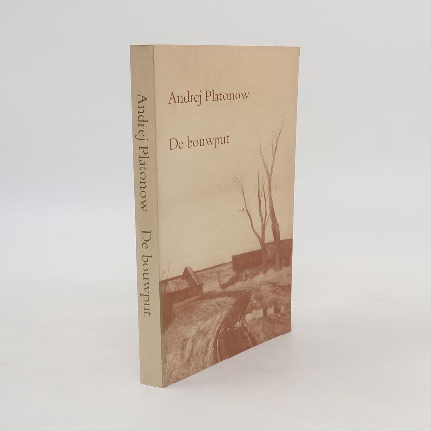 Andrej Platonov De bouwput