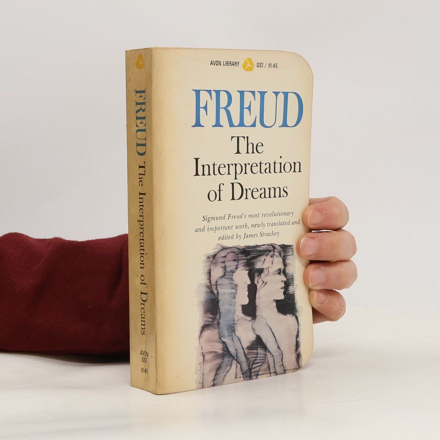 Sigmund Freud The Interpretation of Dreams