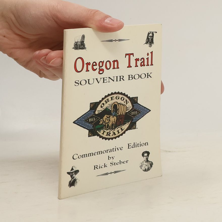 Don Gray Oregon Trail Souvenir Book - Commemorative Edition