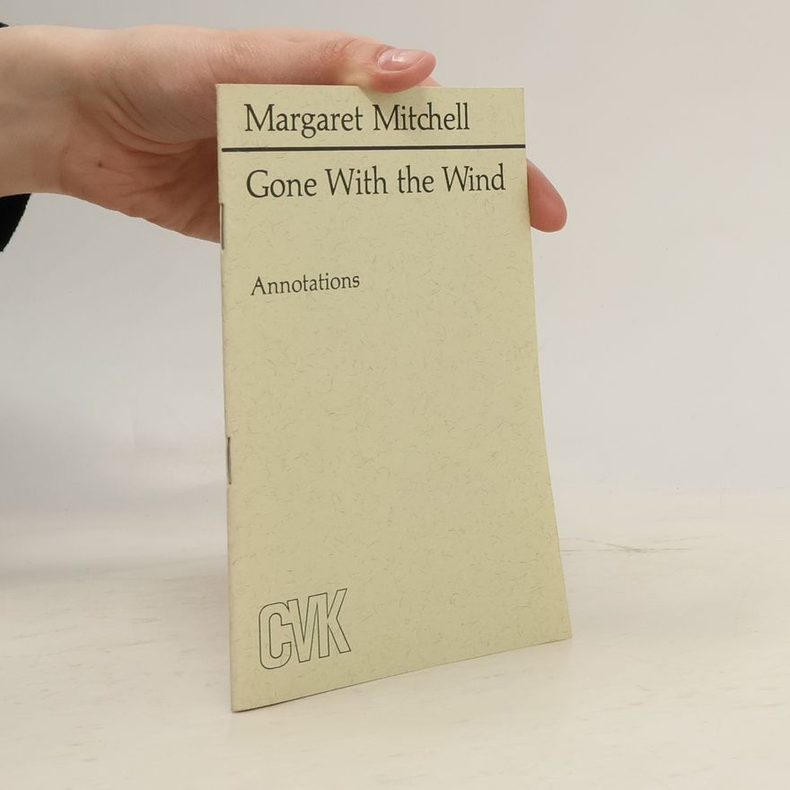 Margaret Mitchell Gone with the Wind
