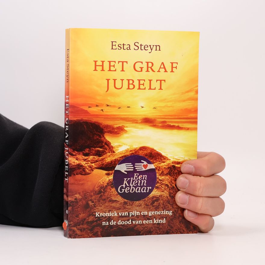 Esta Steyn Het graf jubelt