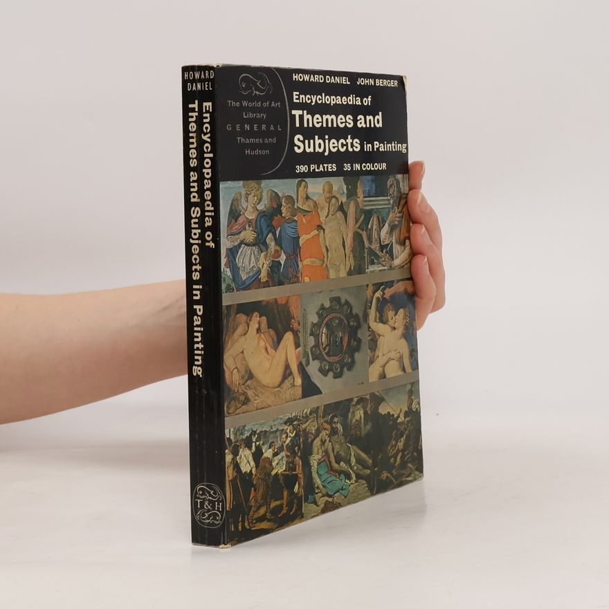 Howard Daniel The World of Art Library: Encyclopaedia of Themes and Subjects in Painting