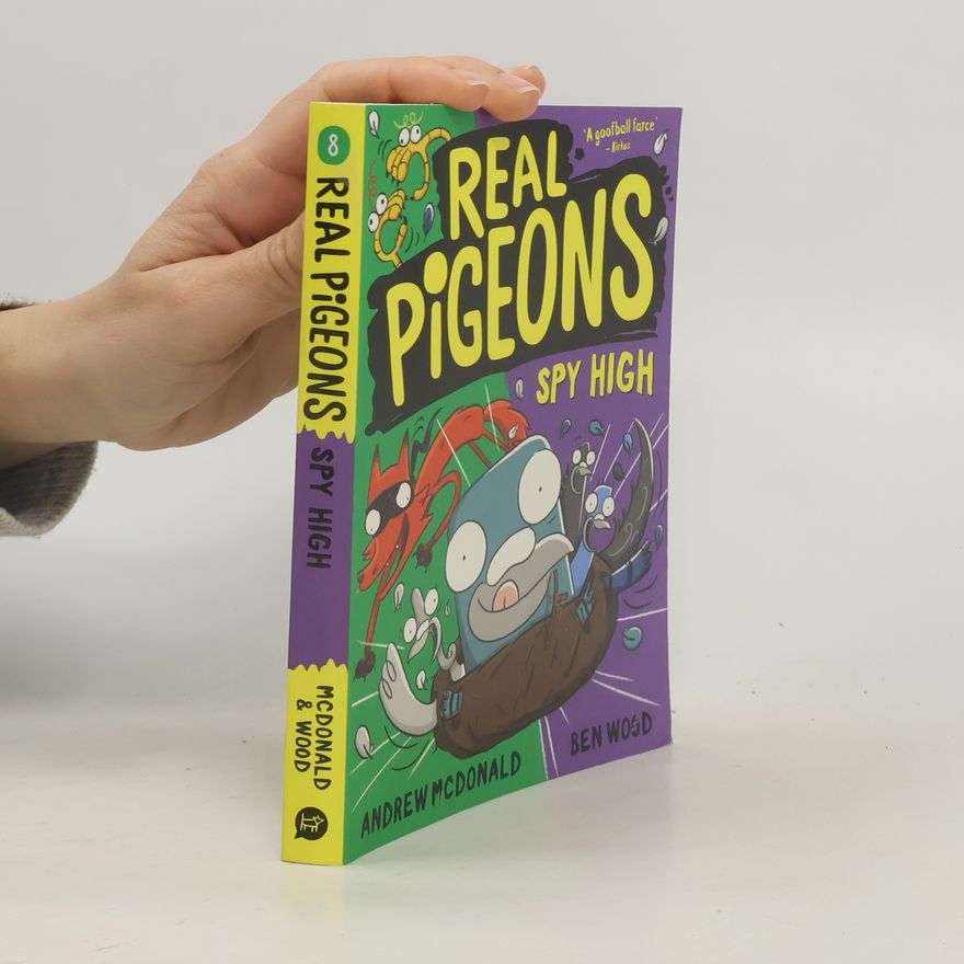 Andrew McDonald Real Pigeons Spy High