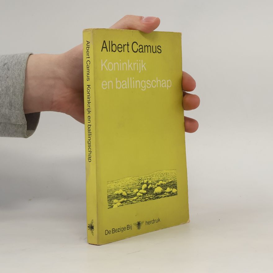 Albert Camus Koninkrijk en ballingschap