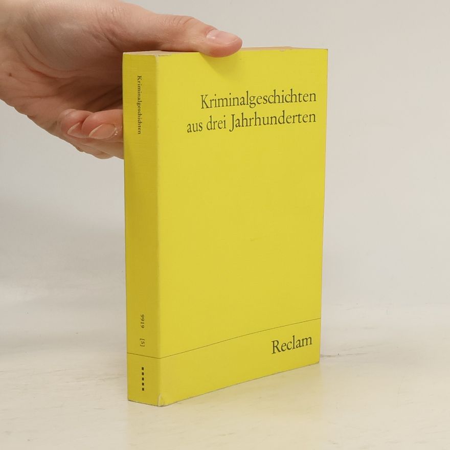 Armin Arnold Kriminalgeschichten aus drei Jahrhunderten