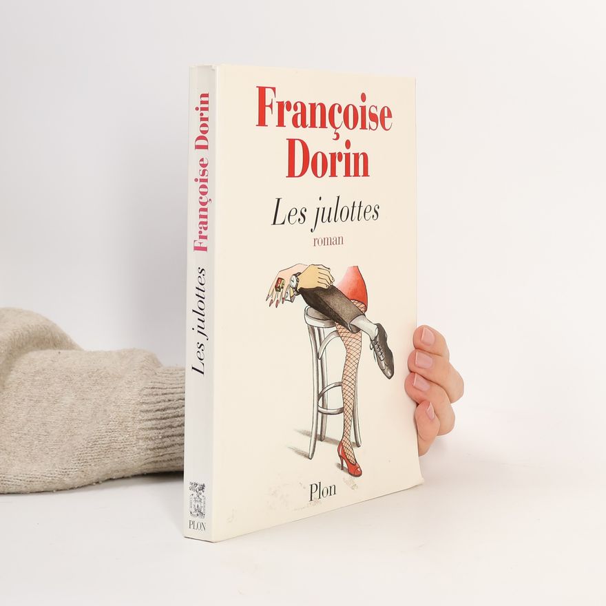 Françoise Dorin Les julottes