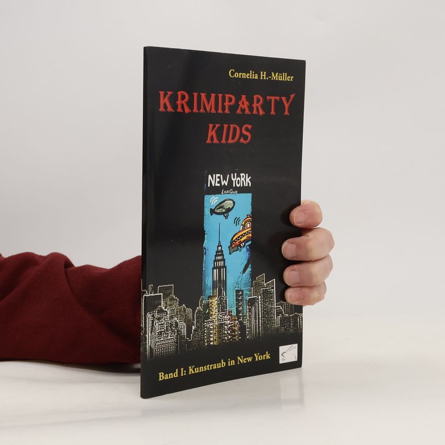 Lisa Gühlig Krimiparty Kids: Kunstraub in New York