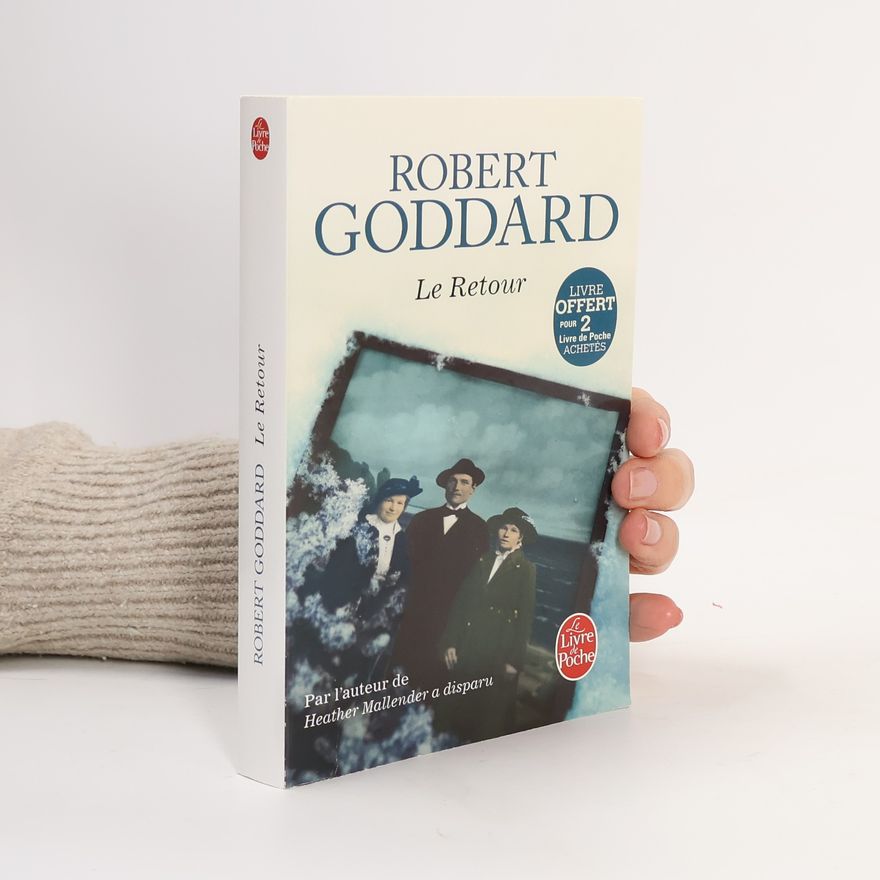 Robert Goddard Le Retour