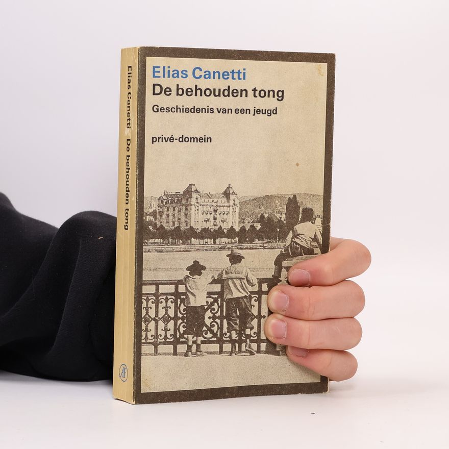 Elias Canetti De behouden tong