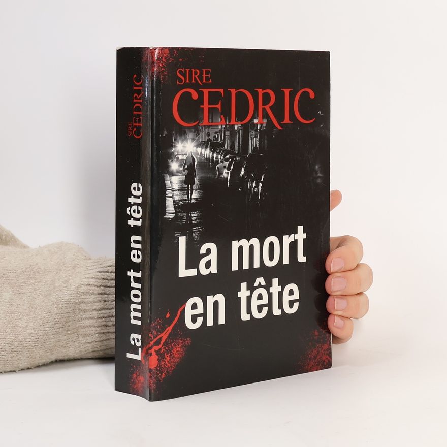 Cedric Sire La mort en tête
