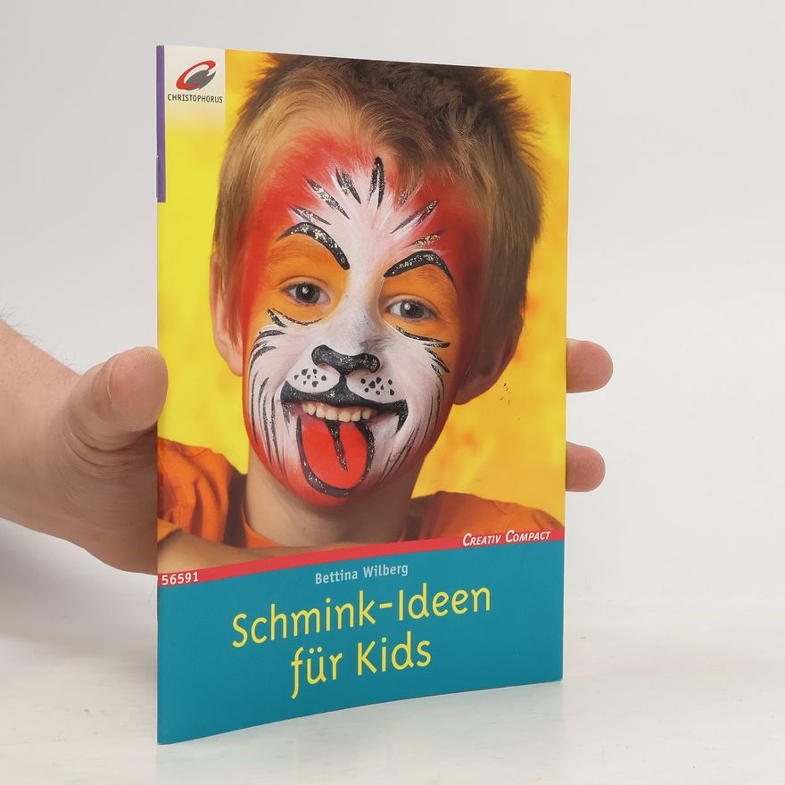 Bettina Wilberg Schmink-Ideen für Kids