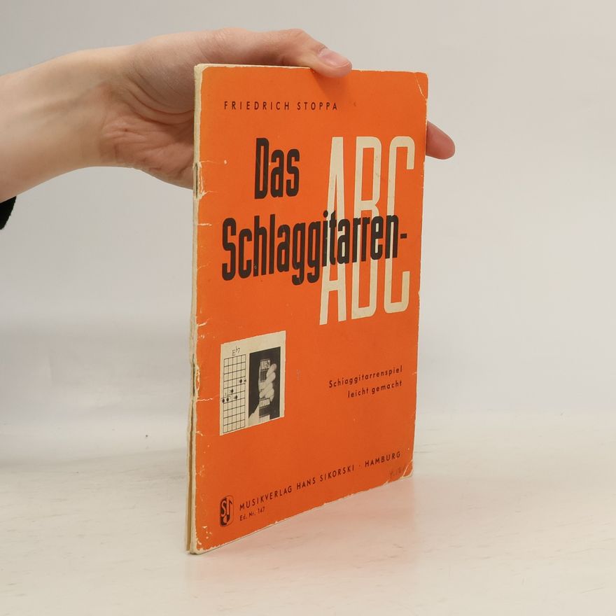 Friedrich Stoppa Das Schlaggitarren ABC
