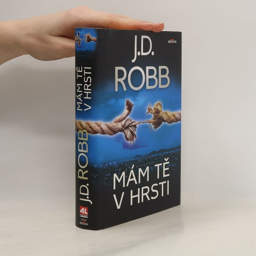 Nora Roberts Mám tě v hrsti