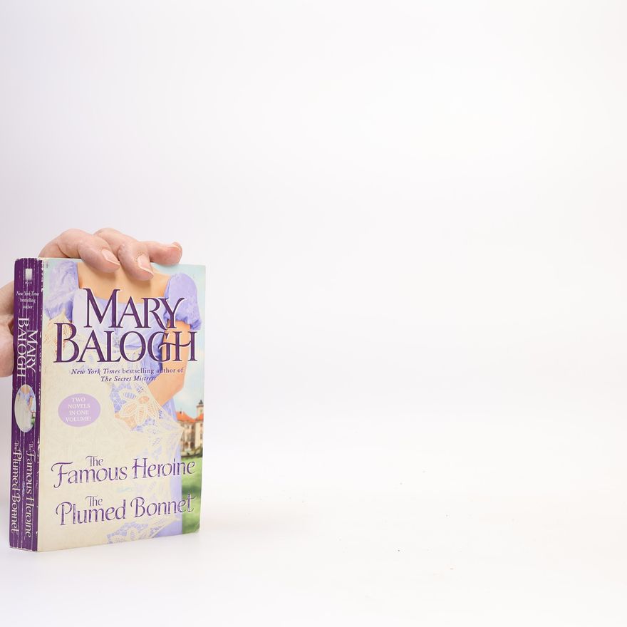 Mary Balogh The Famous Heroine / The Plumed Bonnet