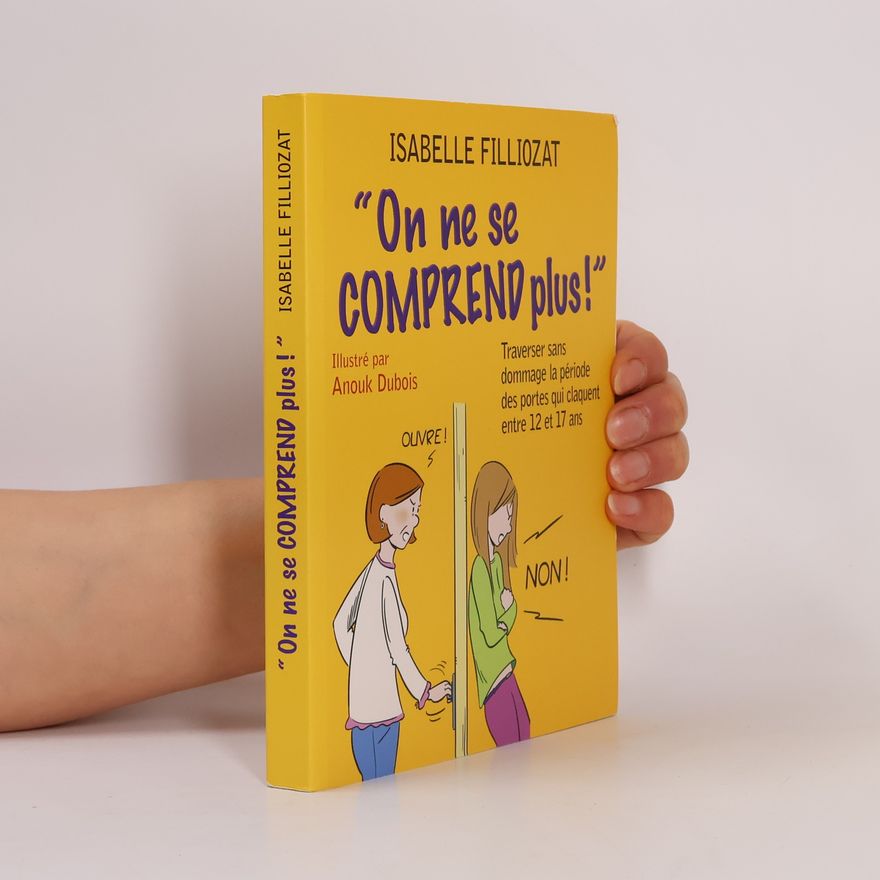 Isabelle Filliozat On ne se comprend plus !
