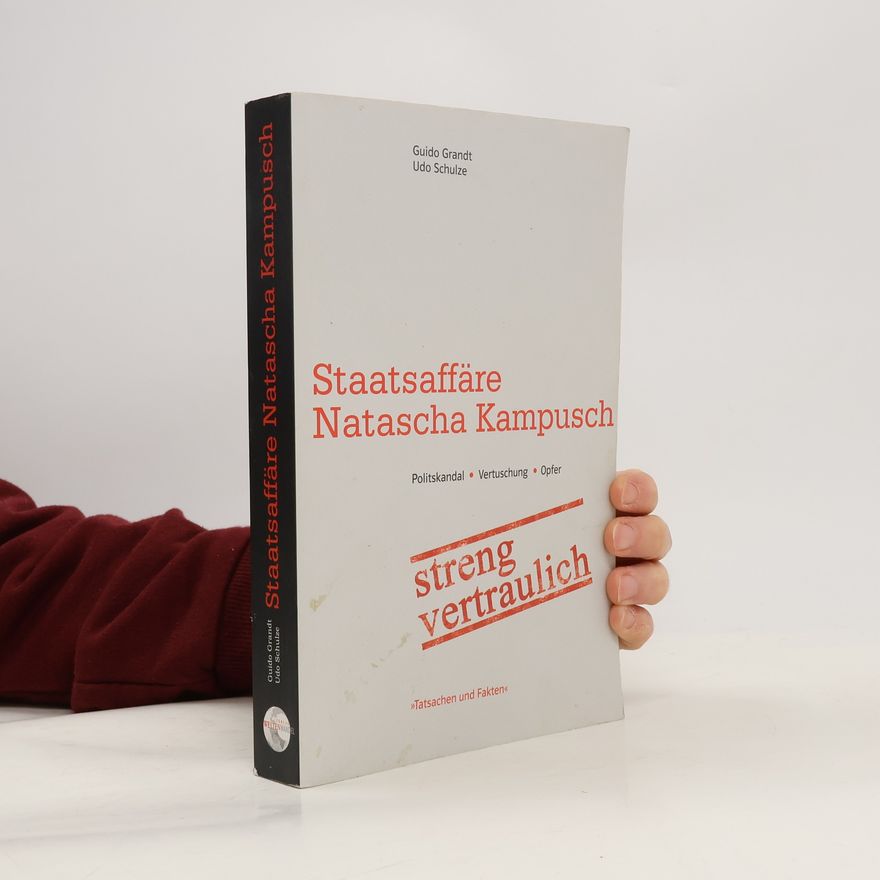 Guido Grandt Staatsaffäre Natascha Kampusch