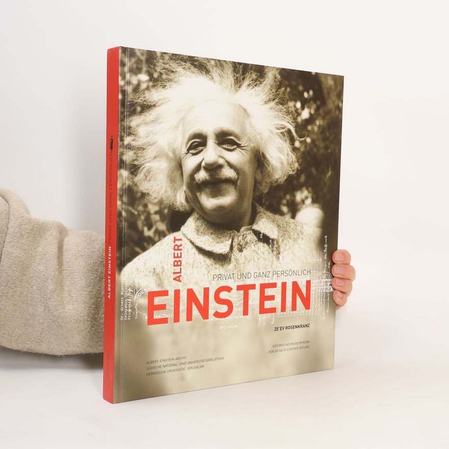 Zeev Rosenkranz Albert Einstein – privat und ganz persönlich