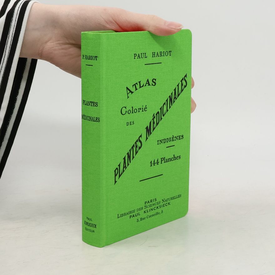 Paul Hariot Atlas colorié des plantes médicinales indigènes