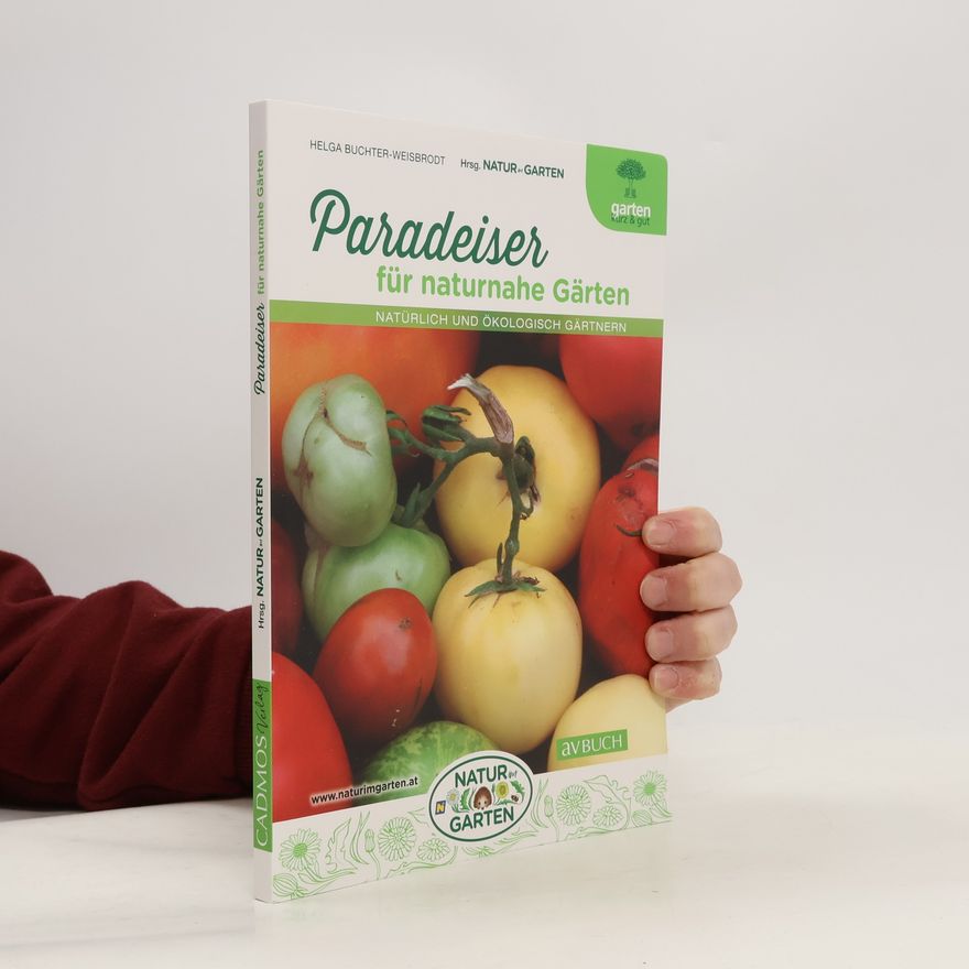 NATUR im GARTEN Tomaten für naturnahe Gärten