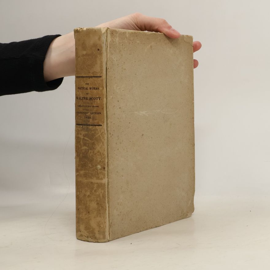 Walter Scott The Poetical Works of Walter Scott