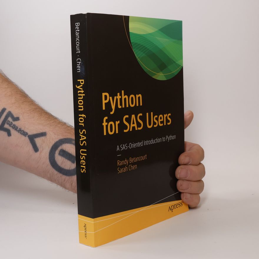 Randy Betancourt Python for SAS Users
