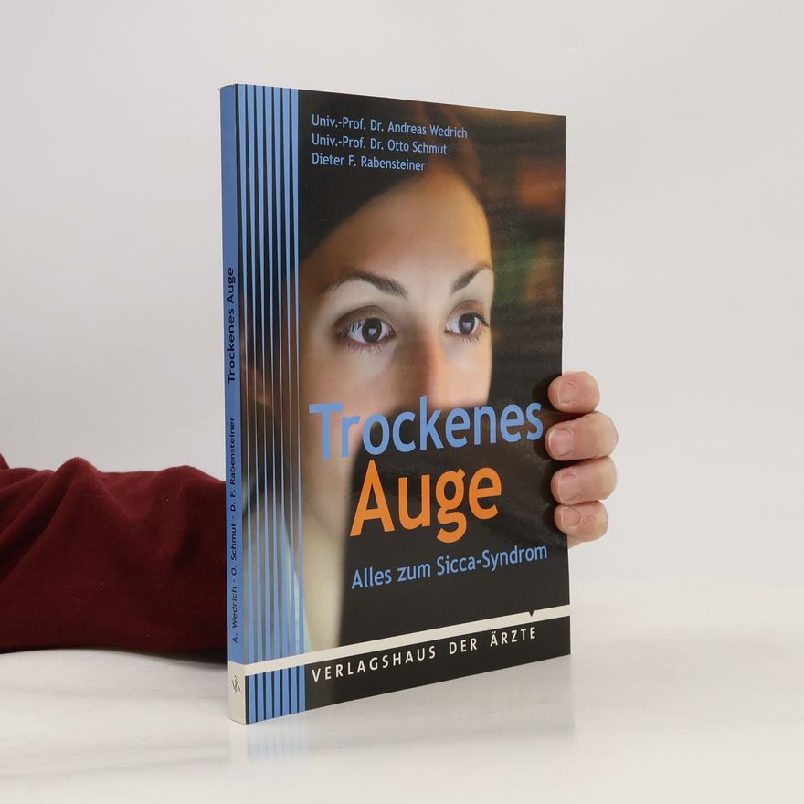 Dieter F. Rabensteiner Trockenes Auge