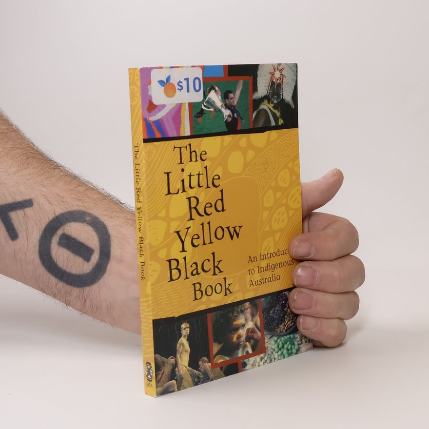 Australian Institute of Aboriginal and Torres Strait Islander Studies The Little Red Yellow Black Book