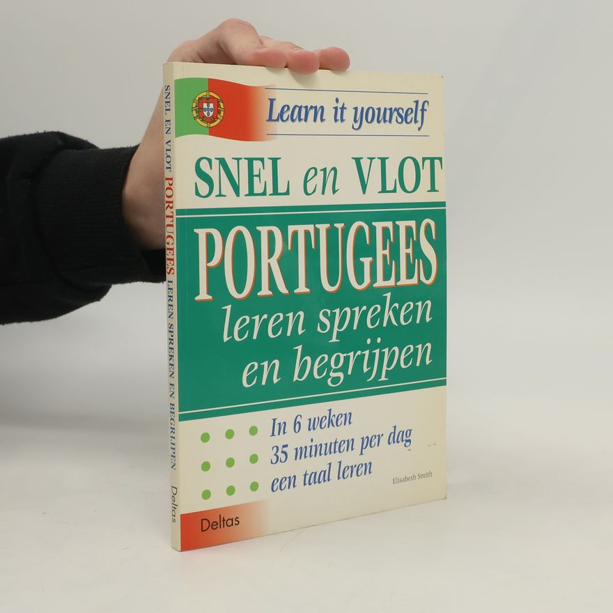 Elisabeth Smith Learn It Yourself: Snel en vlot Portugees leren spreken en begrijpen