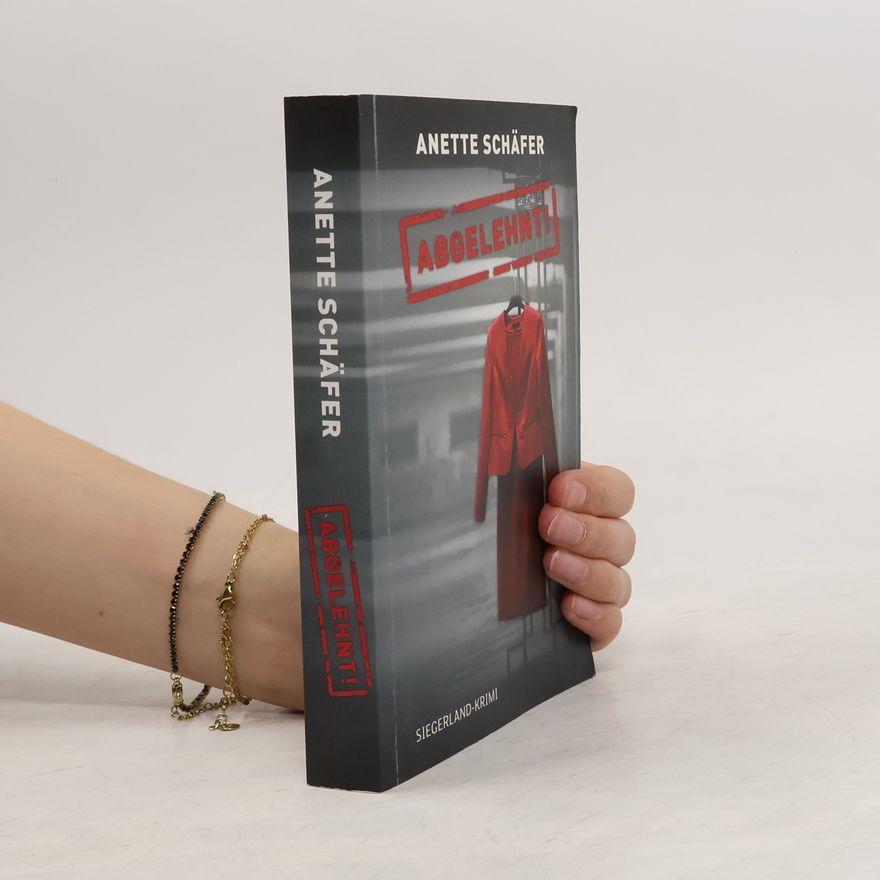 Anette Schäfer Abgelehnt