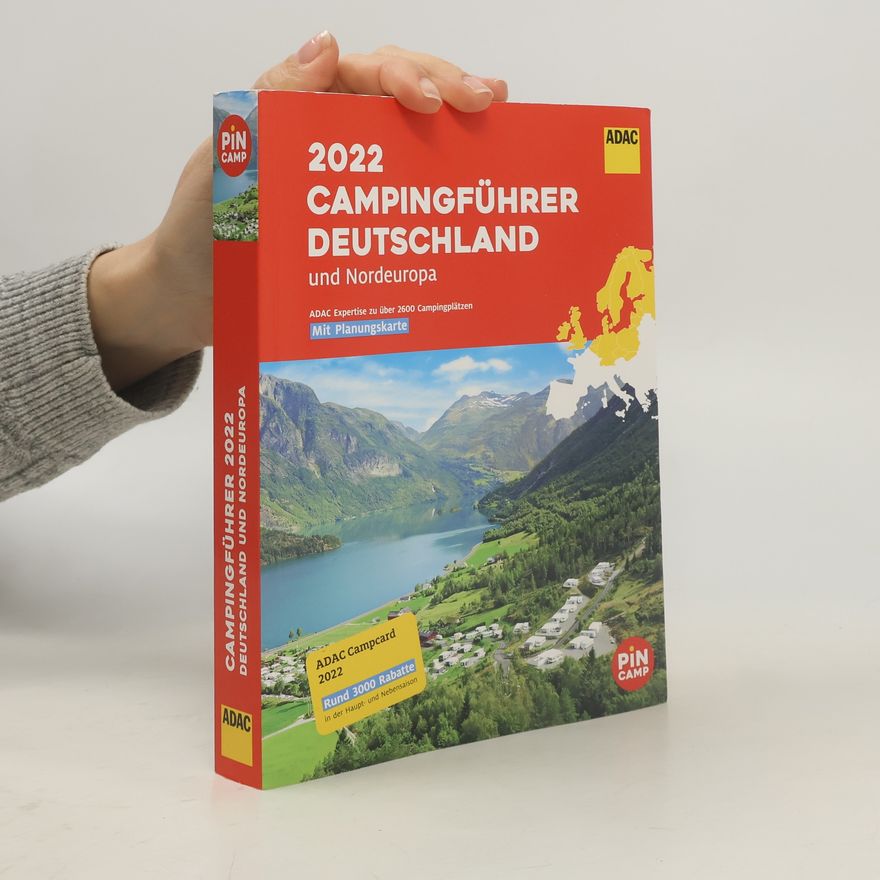 ADAC Reiseführer ADAC Campingführer Deutschland/Nordeuropa 2022