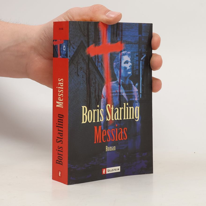 Boris Starling Messias